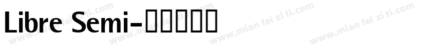 Libre Semi字体转换